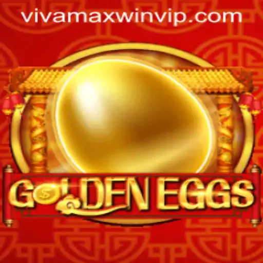 Unraveling the Excitement of GoldenEggs: The Vivamax Win Phenomenon