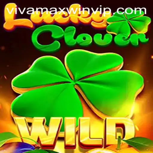 Exploring the Thrills of LuckyClover with Vivamax Win