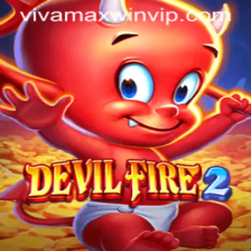 Exploring DevilFire2: A Thrilling Role-Playing Adventure with Vivamax Win