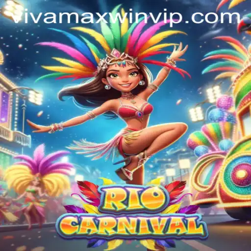Unveiling RioCarnival: A Festive Gaming Adventure with Vivamax Win